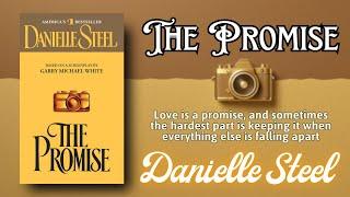 The Promise by Danielle Steel | Full Audiobook | A Timeless Love Story Marked by Tragedy and Hope