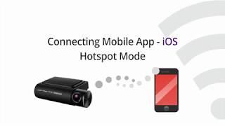 Thinkware F800/F800PRO: Connecting the Mobile App - Hotspot (iOS)