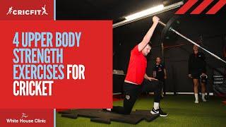 4 UPPER BODY STRENGTH EXERCISES FOR CRICKET | Exercises for Cricketers | Cricket Fitness Training