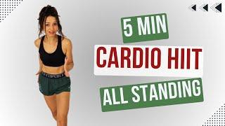 5 MIN STANDING HIIT WORKOUT - Fat Burning Cardio Home Workout