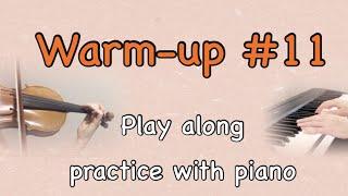 Violin warm-up #11