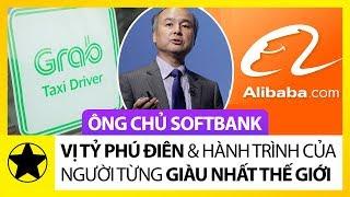 Ông Chủ Softbank - "Vị Tỷ Phú Điên" Và Hành Trình Của Người Từng Giàu Nhất Thế Giới