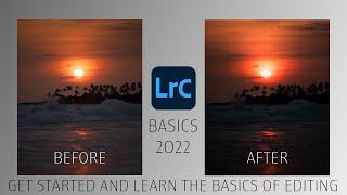 Adobe Lightroom For Beginners - Basics Tutorial 2022