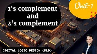 Find 1's Complement & 2's Complement in very easy and fast || Digital logic Design || DLD