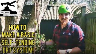 Basic Self-Tending DRT System! (Tree Climbing Focus)- A Video by Joel Self Outdoor Instructor