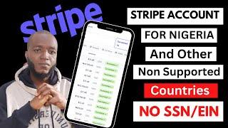 How To Create Stripe Account In Nigeria - How To Open Stripe For Non Supported Countries