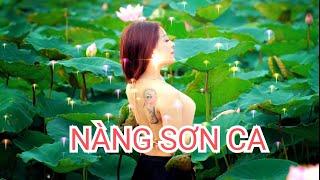 NÀNG SƠN CA(ngoc thảo)