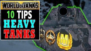 ► World Of Tanks - Heavy Tank Tips [GUIDE]