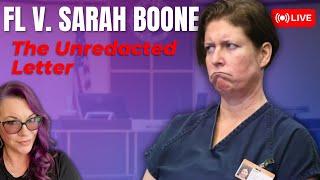 FL v. Sarah Boone - She wants the last word. Her letter to the court.