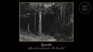 Hermóðr - Ghost of the Cold Winds / The Deep End (Full Album)