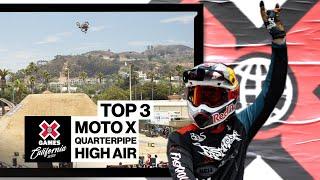 Moto X QuarterPipe High Air: TOP 3 | X Games California 2023