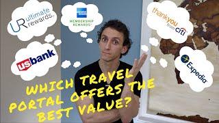 Comparing Different Travel Portals (Chase, Citi, US Bank, Amex & Expedia)| Waller's Wallet