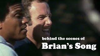  Brian's Song: Behind The Scenes 