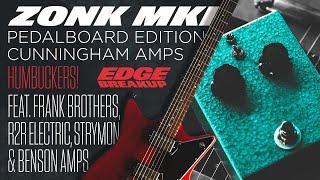 Cunningham Amps Zonk MKI Fuzz Pedal // Humbucker Tones // Frank Brothers w/ Seymour Duncan