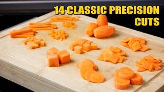 14 classic Precision Cuts. Basic Knife Skills.