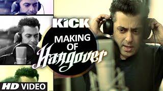 Making of Hangover Song | Salman Khan | Kick | Meet Bros Anjjan