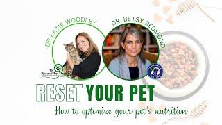 Reset Your Pet - How To Optimize Your Pet's Nutrition with Dr. Katie Woodley & Innovative Pet Lab