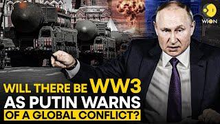 Putin's latest warning to the West as he hints at World War III | WION Originals