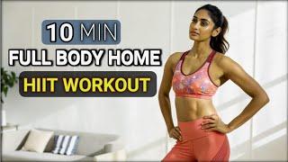 10-Minute Full-Body Home HIIT Workout - No Equipment Required | Workout Video  At Home   |