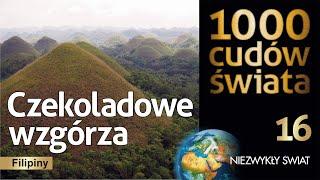 1000 cudów świata - Czekoladowe wzgórza  - Lektor PL