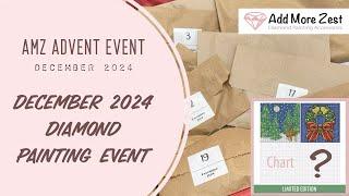 AMZ Event 2024 | Add More Zest | Diamond Painting