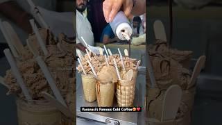 Varanasi’s Famous Cold Coffee️|| Indian Street Food