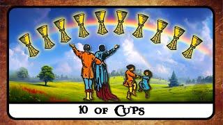 10 of Cups Tarot Card Meaning  Reversed, Secrets, History 