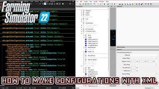 Farming Simulator 2022 XML Configuration Tutorial