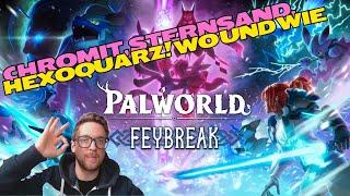 Palworld | Chromit, Sternsand, Hexoquartz. So bekommt ihr sie!