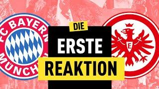 0:4! Eintracht Frankfurt geht gegen den FC Bayern München unter | Reaktion