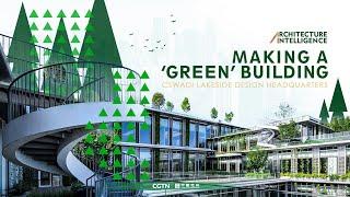 Architecture Intelligence: Making a 'green' building