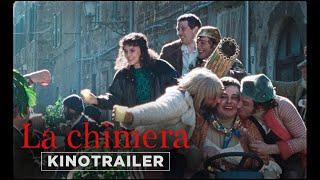 La Chimera - offizieller Kinotrailer (OmU)