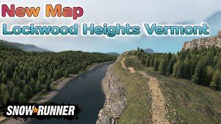 New Map Lockwood Heights Vermont In SnowRunner Season 13 @TIKUS19