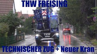 [NEUER THW KRAN + Neues Arocs WLF] Einsatzfahrt erweiterter Technischer Zug THW Freising