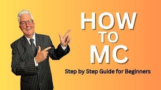 How to MC - A Step by Step Guide for Beginners