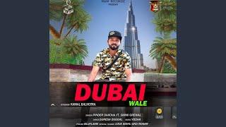 DUBAI WALE (feat. Simmi Grewal)