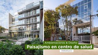 Paisajismo en centro de salud. Espacios verdes y ambientaciones.