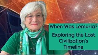 When Was Lemuria? Exploring the Lost Civilization's Timeline