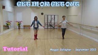 Get In Or Get Out - Line Dance (Dance & Teach) | Regina Cheung | Sarah Lake | Maggie Gallagher