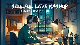 Soulful Love Mashup | Jukebox | Arijit Singh | Darshan Raval | Suniyan Suniyan