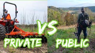 The TRUTH about Private vs Public Land Hunting