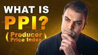 What is PPI (Producer Price Index) Inflation Data? | Economic Data Explained