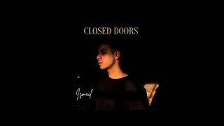 Ismail - Closed Doors (Official Audio)