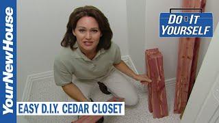 Turn any Closet into a Cedar Closet - Do It Yourself