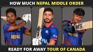 Do Nepal Middle Order Have Stability | Detailed Discussion By Daily Cricket | Nepal Tour Of Canada