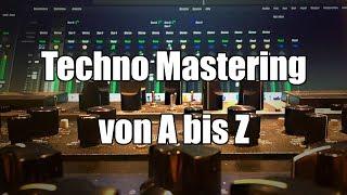 Techno Mastering in 5 Schritten