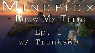 Minecraft | Draw My Thing | Mini Game | Mineplex | w/ TrunksWD