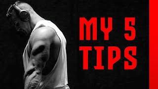 My Top Muscle Building Tips!