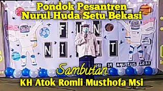 KH Atok Romli Musthofa M.Si Pesan Kyai Untuk Santri