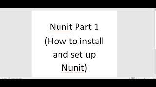 Nunit Part 1(How to install and set up Nunit on Visual Studio 2019)